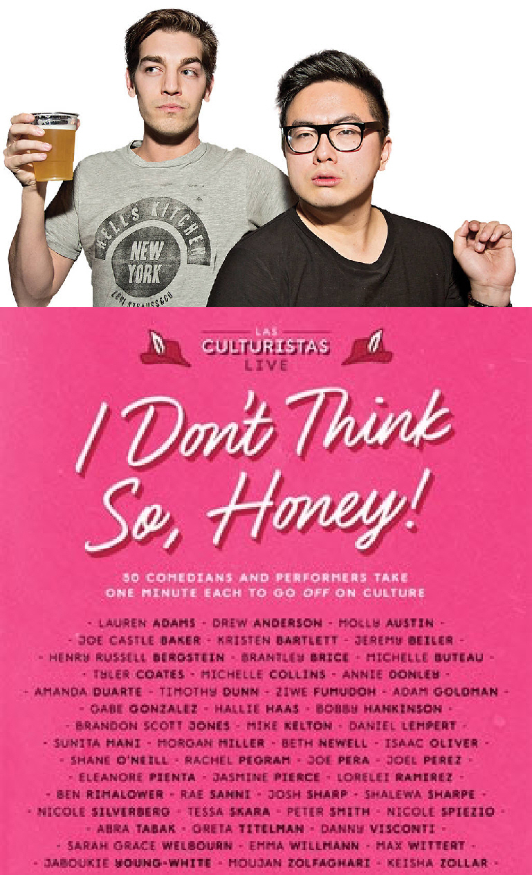 Matt Rogers & Bowen Yang: "Las Culturistas Live: I Don't Think So, Honey"